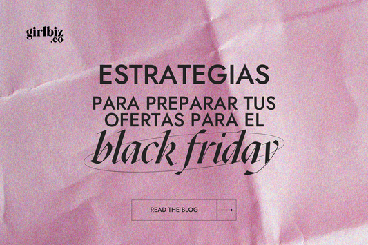 Estrategias para preparar tus Ofertas para el Black Friday