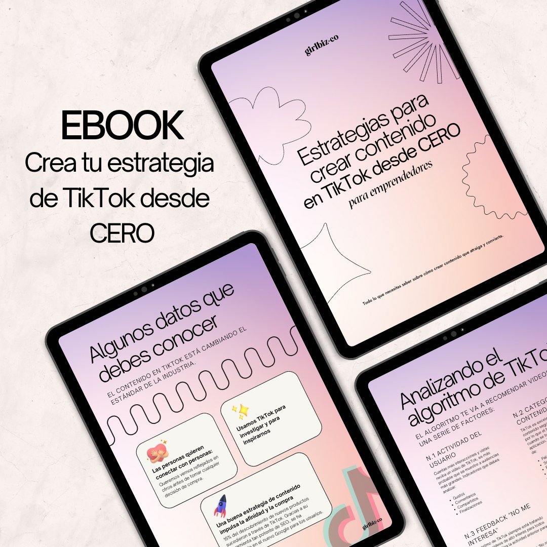 Guía digital para crear contenido en Reels y Tiktok desde CERO - Girlbiz.co - Girlbiz.co